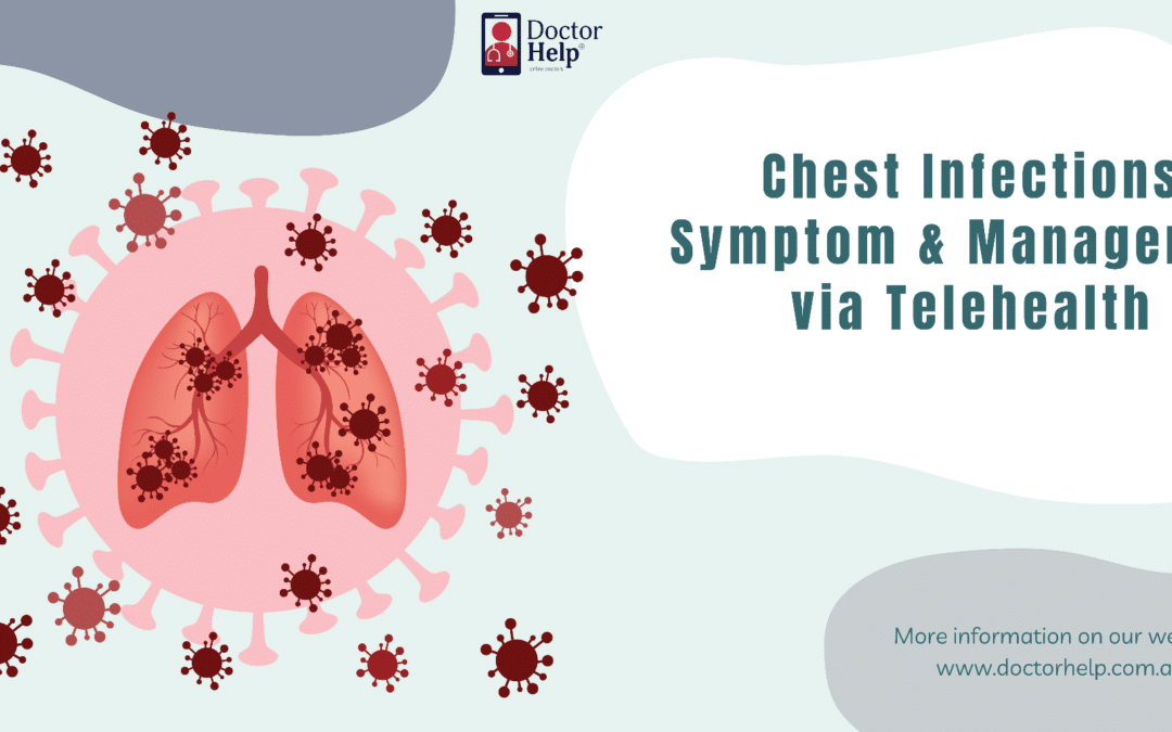 Chest Infections: Symptom & Management via Telehealth